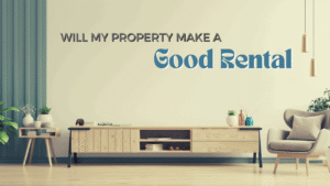 Will My Property Make a Good Rental Seattle Property Management Advice