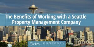 benefits working Seattle property management company